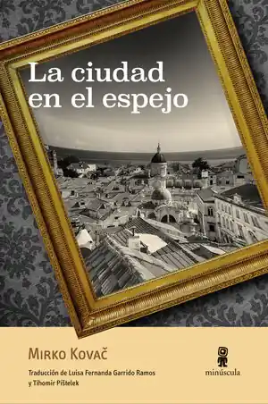 Günstig LA CIUDAD EN EL ESPEJO
