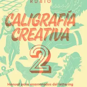 CALIGRAFÍA CREATIVA 2. MANUAL PARA ENAMORADOS DEL LETTERING Beliebt