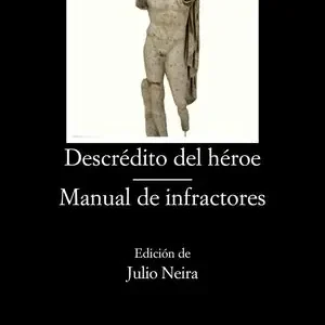 DESCRÉDITO DEL HÉROE; MANUAL DE INFRACTORES Saisonangebot