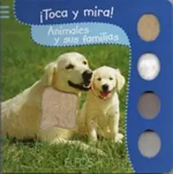 TOCA Y MIRA. ANIMALES Y SUS FAMILIAS Limited Edition