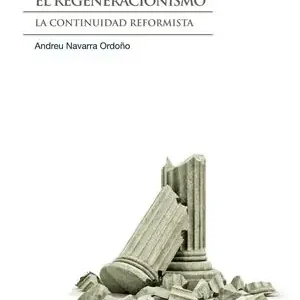 EL REGENERACIONISMO Direkt Vom Hersteller