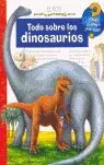 Top-Preis ¿QUÉ?...TODO SOBRE LOS DINOSAURIOS