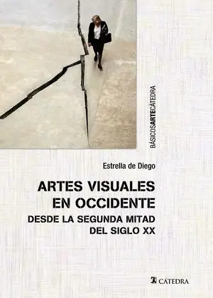ARTES VISUALES EN OCCIDENTE DESDE LA SEGUNDA MITAD DEL SIGLO XX Premium