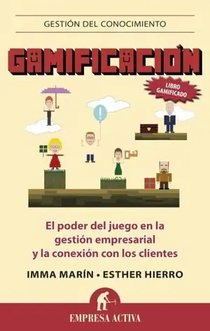 GAMIFICACIÓN. CÓMO UTILIZAR LOS JUEGOS EN LA GESTIÓN EMPRESARIA Y EN LA CONEXIÓN CON LOS CLIEN Schneller Versand