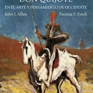 DON QUIJOTE EN EL ARTE Y PENSAMIENTO DE OCCIDENTE Kostenloser Versand