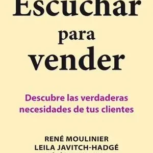ESCUCHAR PARA VENDER. DESCUBRE LAS VERDADERAS NECESIDADES DE TUS CLIENTES Preiswert