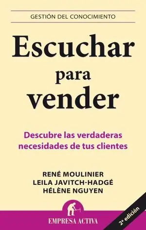 ESCUCHAR PARA VENDER. DESCUBRE LAS VERDADERAS NECESIDADES DE TUS CLIENTES Preiswert