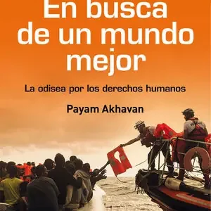 Bestseller EN BUSCA DE UN MUNDO MEJOR. LA ODISEA POR LOS DERECHOS HUMANOS