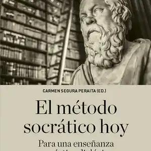 EL MÉTODO SOCRÁTICO HOY. PARA UNA ENSEÑANZA Y PRÁCTICA DIALÓGICA DE LA FILOSOFÍA Neue Ware