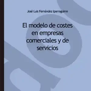 Heute Kaufen EL MODELO DE COSTES EN EMPRESAS COMERCIALES Y DE SERVICIOS
