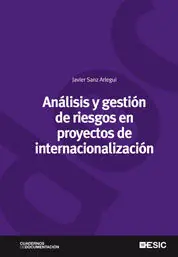 Ab Werk ANÁLISIS Y GESTIÓN DE RIESGOS EN PROYECTOS DE INTERNACIONALIZACIÓN