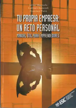 TU PROPIA EMPRESA : UN RETO PERSONAL. MANUAL ÚTIL PARA EMPRENDEDORES Im Trend