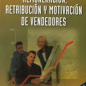 Direkt Vom Hersteller REMUNERACIÓN, RETRIBUCIÓN Y MOTIVACIÓN DE VENDEDORES