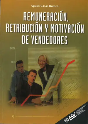 Direkt Vom Hersteller REMUNERACIÓN, RETRIBUCIÓN Y MOTIVACIÓN DE VENDEDORES