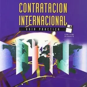 Geprüft LA CONTRATACIÓN INTERNACIONAL. GUÍA PRÁCTICA