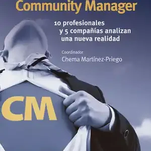 Expressversand QUIERO SER COMMUNITY MANAGER. 10 PROFESIONALES Y 5 COMPAÑÍAS ANALIZAN UNA NUEVA REALIDAD
