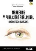 Ausverkauf MARKETING Y PUBLICIDAD SUBLIMINAL. FUNDAMENTOS Y APLICACIONES