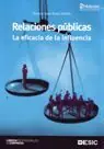 Exklusiv RELACIONES PÚBLICAS. LA EFICACIA DE LA INFLUENCIA