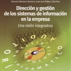 Geprüft DIRECCIÓN Y GESTIÓN DE LOS SISTEMAS DE INFORMACIÓN EN LA EMPRESA