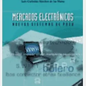 Sale MERCADOS ELECTRÓNICOS. NUEVOS SISTEMAS DE PAGO