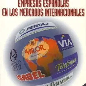 EMPRESAS ESPAÑOLAS EN LOS MERCADOS INTERNACIONALES Mega-Angebot