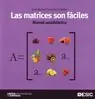 Echt LAS MATRICES SON FÁCILES. MANUAL AUTODIDÁCTICO