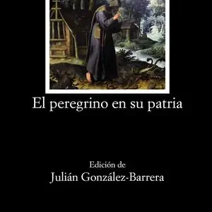 EL PEREGRINO EN SU PATRIA Neue Ware