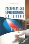 ESCAPARATISMO E IMAGEN COMERCIAL EXTERIOR Solange Der Vorrat Reicht