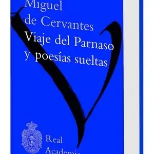 Saisonangebot VIAJE DEL PARNASO Y POESÍAS SUELTAS
