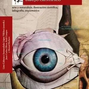 DIBUJO CIENTÍFICO. ARTE Y NATURALEZA, ILUSTRACIÓN CIENTÍFICA, INFOGRAFÍA, ESQUEMÁTICA Neu