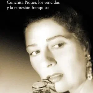 Angebot COPLAS PARA SOBREVIVIR. CONCHITA PIQUER, LOS VENCIDOS Y LA REPRESIÓN FRANQUISTA