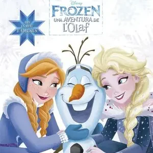 Bestseller FROZEN. UNA AVENTURA DE L'OLAF. COLORAINES. AMB UN MUNT D'ADHESIUS!