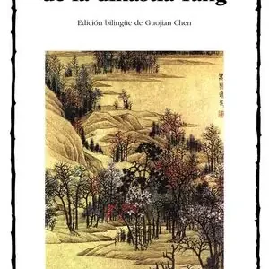 TRESCIENTOS POEMAS DE LA DINASTÍA TANG Bestpreis