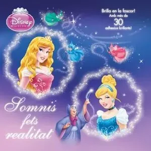 Gleich Bestellen PRINCESES. SOMNIS FETS REALITAT. BRILLA EN LA FOSCOR! AMB MÉS DE 30 ADHESIUS BRILLANTS!