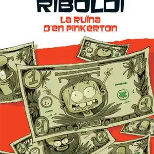 Echt JO, ELVIS RIBOLDI, I LA RUÏNA DE PINKERTON