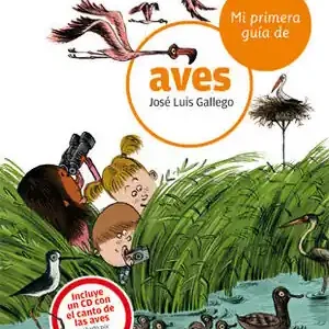 Geld-Zurück-Garantie MI PRIMERA GUÍA DE AVES