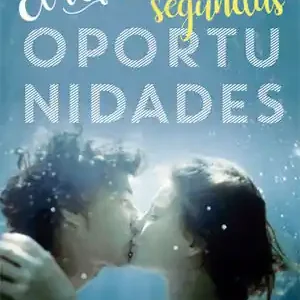 EL VERANO DE LAS SEGUNDAS OPORTUNIDADES Neu
