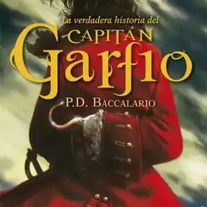 Top-Seller LA VERDADERA HISTORIA DEL CAPITÁN GARFIO