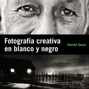 FOTOGRAFÍA CREATIVA EN BLANCO Y NEGRO Sofort Bestellen