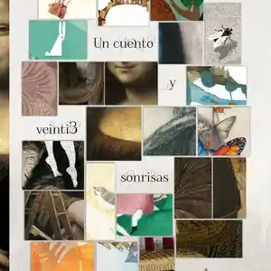 UN CUENTO Y VEINTI3 SONRISAS Heißes Angebot