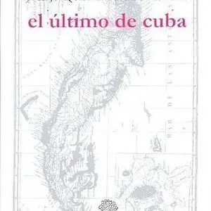 Echt EL ÚLTIMO DE CUBA