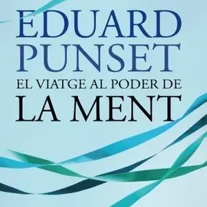 EL VIATGE AL PODER DE LA MENT. ELS ENIGMES MÉS FASCINANTS DEL NOSTRE CERVELL I DEL MÓN DE LES EMOCIONS Kostenloser Versand