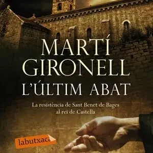 Sichere Zahlung L'ÚLTIM ABAT. LA RESISTÈNCIA DE SANT BENET DE BAGES AL REI DE CASTELLA