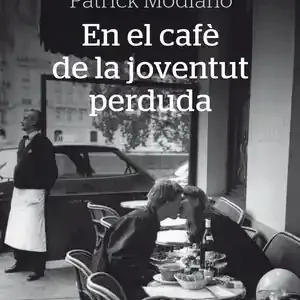 EN EL CAFÈ DE LA JOVENTUT PERDUDA Bestseller