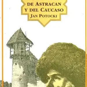 VIAJE A LAS ESTEPAS DE ASTRACÁN Y DEL CAUCASO Garantierte Lieferung