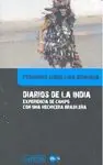 Super-Preis DIARIOS DE LA INDIA. EXPERIENCIA DE CAMPO CON UNA HECHICERA BRASILEÑA