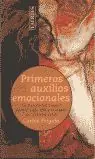 Solange Der Vorrat Reicht PRIMEROS AUXILIOS EMOCIONALES. LA REVOLUCIÓN SEXUAL PARA EL SIGLO XXI Y EL LEGADO DE WILHELM REICH