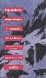 Saisonangebot EXPLORADORES, COMERCIANTES Y TRATANTES DE ESCLAVOS. LA VIEJA RUTA ESPAÑOLA 1678-1850