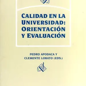 CALIDAD EN LA UNIVERSIDAD. ORIENTACIÓN Y EVALUACIÓN Finale Aktion
