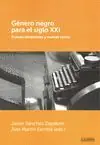Bestpreis GÉNERO NEGRO PARA EL SIGLO XXI. NUEVAS TENDENCIAS Y NUEVAS VOCES